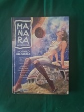 Milo Manara - Maestro dell'eros #18 A CAVALLO DEL SECOLO-Panini Comics 2013.