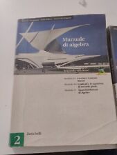 Manuale di Algebra 2° Ed. Zanichelli - Bergamini Trifone Zagnoli