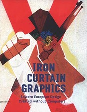 IRON CURTAIN GRAPHICS: EASTERN