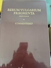 FRANCESCO PETRARCA - RERUM VULGARIUM FRAGMENTA - Cod. Vat. Lat. 3195 Commentario