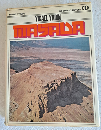 Yigael yadin masada de - -,