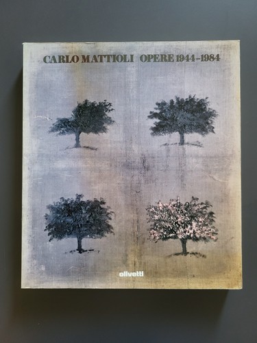 Carlo mattioli opere 1944 1984 - mattioli,