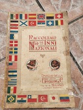 RARO: vecchia "RACCOLTA DI INNI NAZIONALI", ditta F. Bisleri,Milano