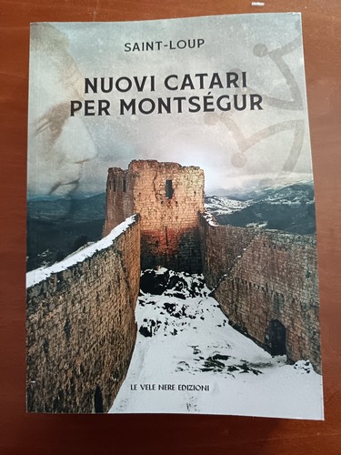 Nuovi catari per montségur - catari,