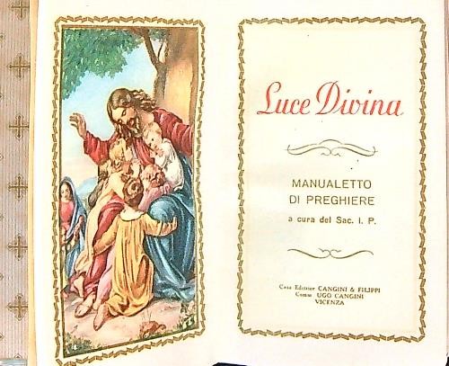 Luce divina manualetto di - divina.,