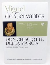 MIGUEL DE CERVANTES. DON CHISCIOTTE DELLA MANCIA. Bompiani, 2019