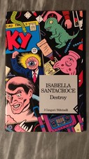Isabella Santacroce. Destroy