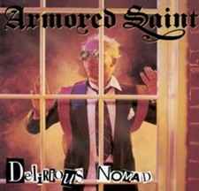 Armored Saint - Delirious Nomad - New CD - V3447z