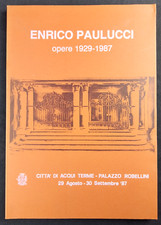 ENRICO PAULUCCI OPERE 1929-1987 Galeati