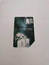 SCHEDA TELEFONICA VARIANTE LA NATURA CI CHIAMA CASCATA USATA G 232A 1730A LEGGI