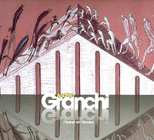 Andrea granchi adret - l'adret, et
