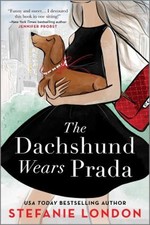 The Dachshund Wears Prada : A
