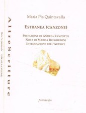 Estranea. . Quintavalla Maria