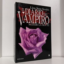 IL DIARIO DEL VAMPIRO SCENDE LA NOTTE LISA JANE SMITH NEWTON LIBRO ROMANZO 2009