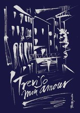 Pasqualini Treviso mon amour