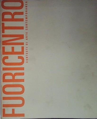 Fuoricentro contesti arte - contesti, di