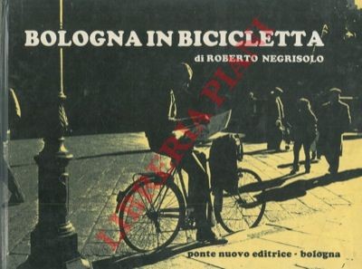 Bologna negrisolo - bologna,