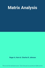 Matrix Analysis, Roger A. Horn