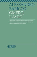 Omero, Iliade - Baricco