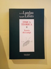 Fisica teorica. Vol. 2 -