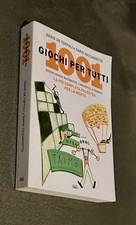 1001 GIOCHI PER TUTTI-  DE TOFFOLI, ZACCARIOTTO - MONDOLIBRI - 2008 -