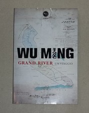 Ming grand river un - grand,
