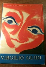 VIRGILIO GUIDI-CATALOGO MOSTRA 1973 - MUSEO ARTE MODERNA VENEZIA