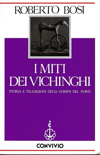 Miti dei vichinghi roberto - miti,