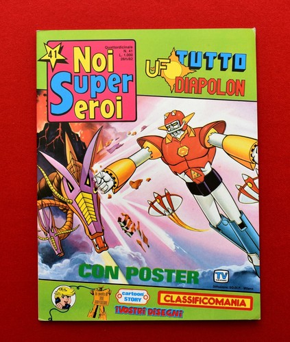 Noi super eroi del - super, 1982