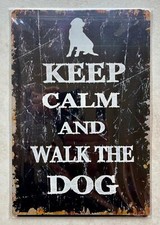 KEEP CALM AND WALK THE DOG