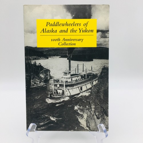 Paddlewheelers alaska and - alaska,