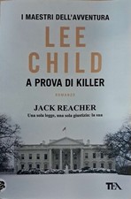 A prova di killer. Lee Child