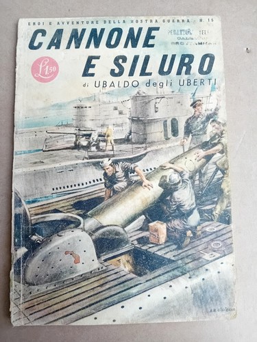 Cannone siluro eroi e - cannone, ed.