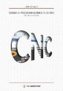 Cnc corso programmazione - cnc,
