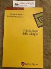 Psicobiologia dello sviluppo Editori Laterza Nicoletta Berardi Tommaso Pizzoruso