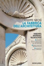 La fabbrica dell'architettura