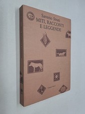 MITI RACCONTI E LEGGENDE - SAVERIO STRATI - GANGEMI - 1985