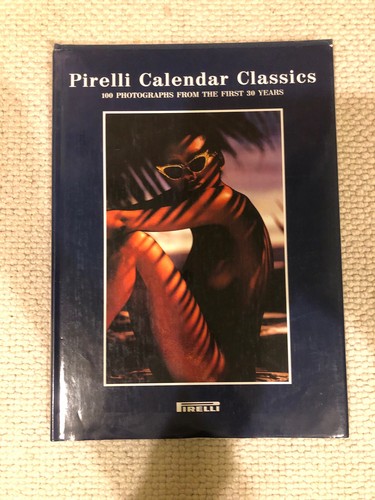 Pirelli calendar classics - calendar, 100