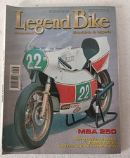 Legend Bike n. 127 4 2003 - MBA 250 - Moto Guzzi Le Mans - Gilera 500 VL - ESO