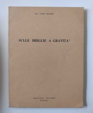 Sulle briglie a gravità in