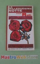 JOSEPH ROTH - LA MILLEDUESIMA NOTTE - ED.1965 GARZANTI Libro  [L144]