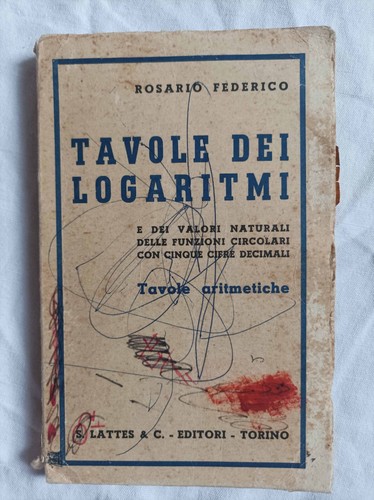 Libro tavole dei logaritmi - logaritmi,