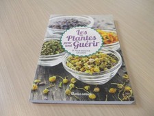 LES PLANTES POUR TOUT GUERIR -