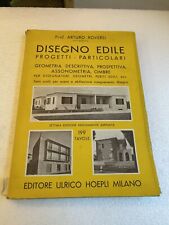 LIBRO DISEGNO EDILE ROVERSI ARCHITETTURA HOEPLI MILANO 199 TAVOLE OLD BOOK