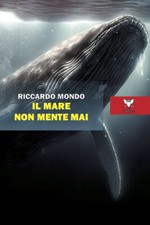 Il mare non mente mai - Mondo
