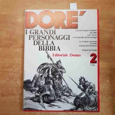 GUSTAVE DORE' i grandi personaggi della Bibbia n° 2 DOMUS 2 GRANDI STAMPE 31X43