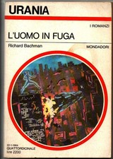 L'uomo in fuga Richard Bachman