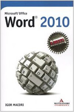 Microsoft Office Word 2010 [Paperback] Macori, Igor