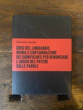 Agnetti Vincenzo Crisi del linguaggio... Milano Prearo 2008