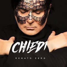 RENATO ZERO "CHIEDI / GLI ANNI